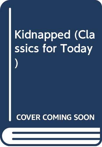 9780001844124: Kidnapped (Classics for Today)