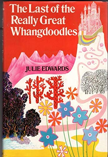 9780001844612: Last of the Really Great Whangdoodles