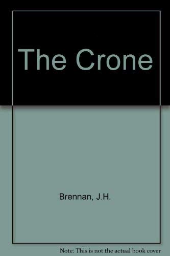9780001847132: The Crone