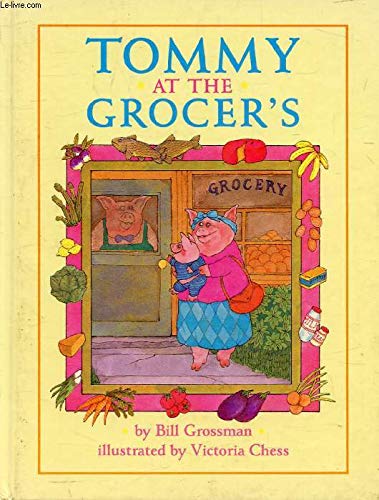 Stock image for Tommy at the Grocers for sale by WorldofBooks