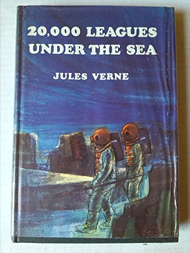 20,000 Leagues Under the Sea (Classics for today) - Jules Verne