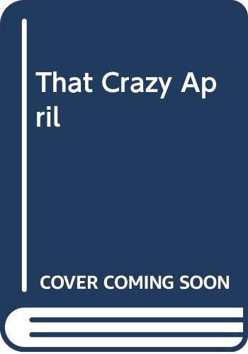 9780001848290: That Crazy April