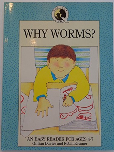 Stock image for Why Worms? (Help Your Child Storybooks) for sale by ThriftBooks-Atlanta