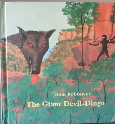 Beispielbild fr The giant devil dingo, zum Verkauf von ThriftBooks-Dallas