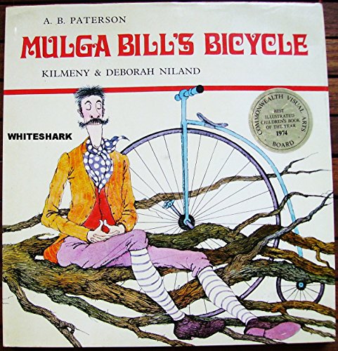 Mulga Bill's bicycle: poem, (9780001850033) by Paterson, A. B