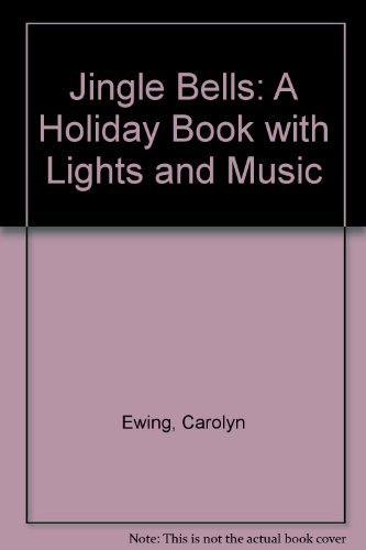 Beispielbild fr Jingle Bells: A Holiday Book with Lights and Music zum Verkauf von AwesomeBooks