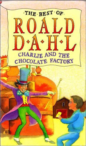 Stock image for Charlie and the Chocolate Factory (The best of Roald Dahl) for sale by AwesomeBooks