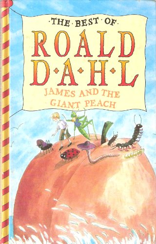 Imagen de archivo de James and the Giant Peach (The best of Roald Dahl) a la venta por AwesomeBooks