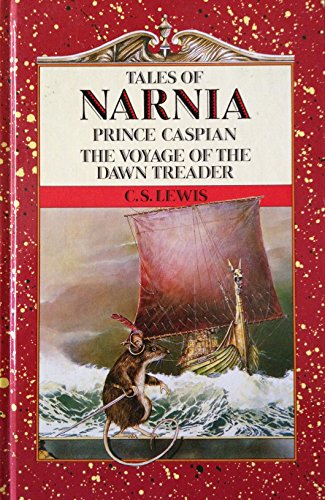 9780001854550: TALES OF NARNIA: Prince Caspian; The Voyage of the Dawn Treader