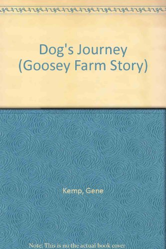 Imagen de archivo de Dog's Journey (Goosey Farm Story S.) a la venta por AwesomeBooks