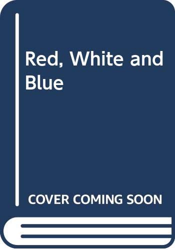 9780001856356: Red, White and Blue