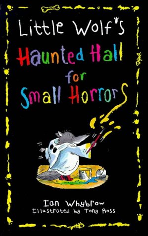 9780001856882: Little Wolf’s Haunted Hall for Small Horrors