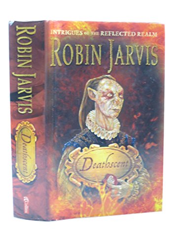 9780001857025: Deathscent: Intrigues of the Reflected Realm