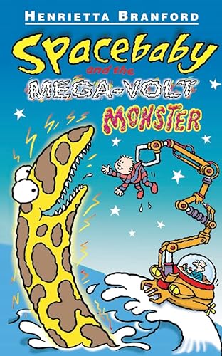 Imagen de archivo de Spacebaby and the Mega-Volt Monster a la venta por WorldofBooks