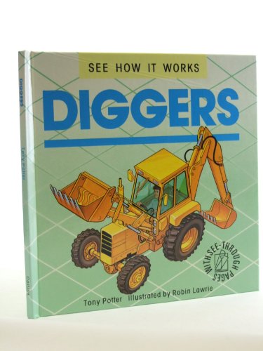 Stock image for Diggers (See How it Works) for sale by AwesomeBooks