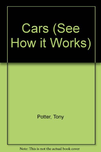Stock image for Cars (See How it Works S.) for sale by AwesomeBooks
