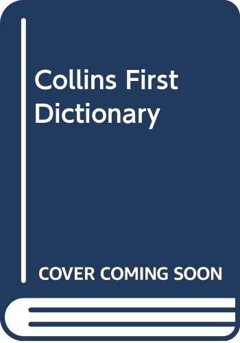 Beispielbild fr Collins First Dictionary zum Verkauf von Wonder Book