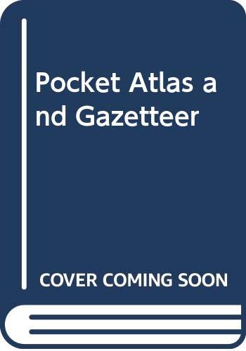 Stock image for Pocket Atlas and Gazetteer for sale by AwesomeBooks