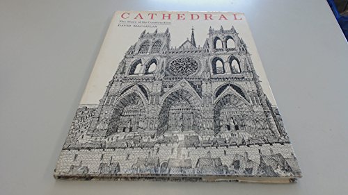 Beispielbild fr Cathedral: The Story of Its Construction zum Verkauf von WorldofBooks