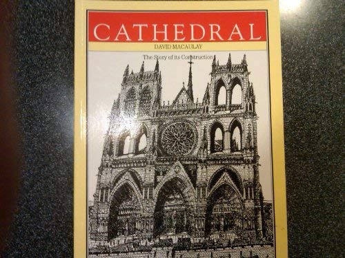 Cathedral by David Macaulay Cathedral by David Macaulay