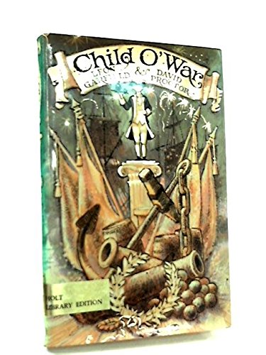 9780001922563: Child o' War