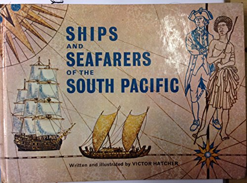 9780001923027: Ships and Seafarers of the South Pacific