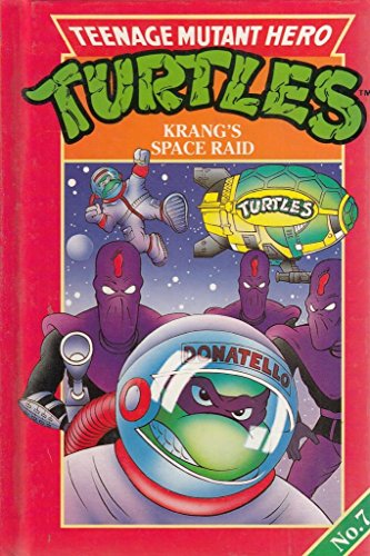 Stock image for Krang's Space Raid (Bk. 7) (Teenage Mutant Hero Turtles) for sale by WorldofBooks