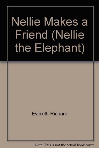 9780001925984: Nellie Makes a Friend