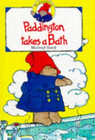 Beispielbild fr Paddington Takes a Bath zum Verkauf von AwesomeBooks