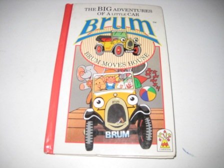 Beispielbild fr Brum Moves House - Brum, the Big Adventures of a Little CAr zum Verkauf von WorldofBooks