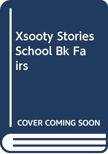 Beispielbild fr Xsooty Stories School Bk Fairs zum Verkauf von Reuseabook