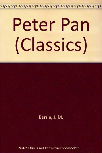 Beispielbild fr Peter Pan (Classics) zum Verkauf von WorldofBooks
