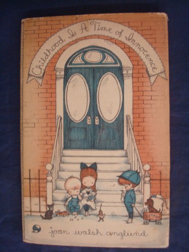 Imagen de archivo de Childhood is a Time of Innocence a la venta por ThriftBooks-Dallas