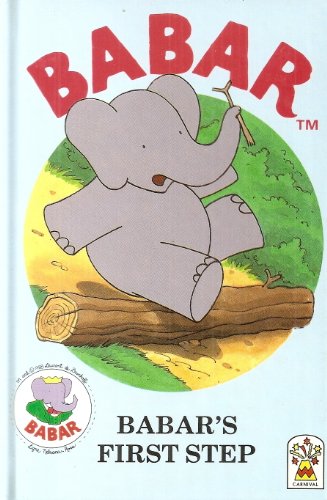 9780001932234: Babar's First Steps