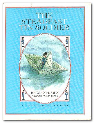 Beispielbild fr The Steadfast Tin Soldier zum Verkauf von WorldofBooks