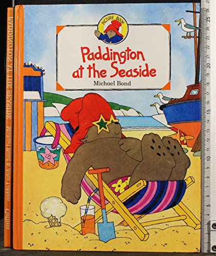 Stock image for Paddington at the Seaside for sale by ThriftBooks-Atlanta