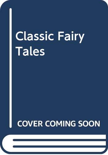 9780001939127: Classic Fairy Tales