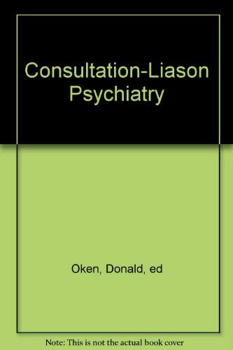 Beispielbild fr Consultation-Liason Psychiatry zum Verkauf von Wonder Book