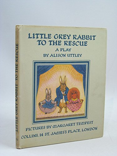 Imagen de archivo de Little Grey Rabbit to the Rescue (Little Grey Rabbit books) a la venta por Redux Books