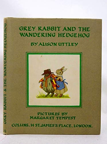 Stock image for Grey Rabbit and the Wandering Hedgehog for sale by Bay Used Books