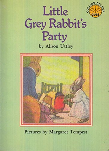 Beispielbild fr Little Grey Rabbit's Party (Colour Cubs S.) zum Verkauf von WorldofBooks