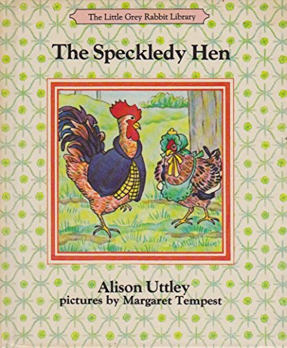 Stock image for The Speckledy Hen (The Little Grey Rabbit library) for sale by WorldofBooks