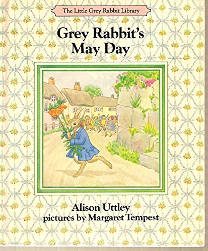 Beispielbild fr Little Grey Rabbit's May Day (Little Grey Rabbit library) zum Verkauf von WorldofBooks