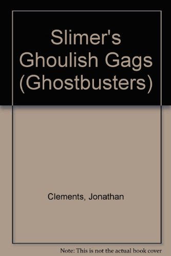 Beispielbild fr Slimer's Ghoulish Gags (Ghostbusters) zum Verkauf von AwesomeBooks