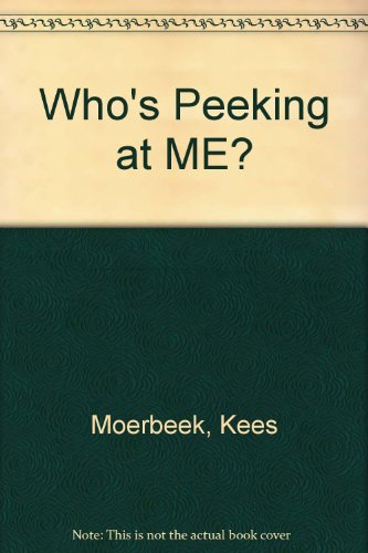 Stock image for Who's Peeking at ME? for sale by Harry Righton