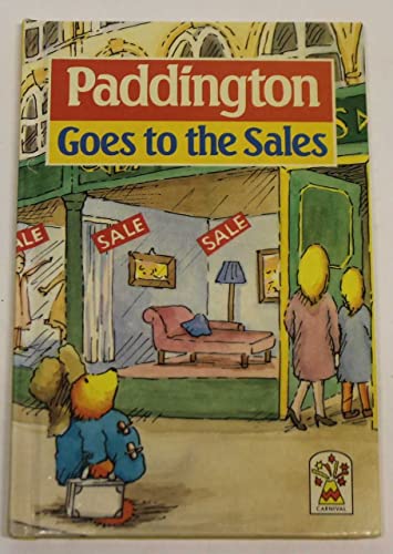 Beispielbild fr Paddington Goes to the Sales zum Verkauf von AwesomeBooks