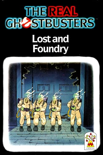 Stock image for Lost and Foundry (Real Ghostbusters S.) for sale by WorldofBooks