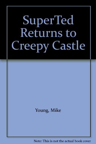 Stock image for SuperTed Returns to Creepy Castle for sale by AwesomeBooks