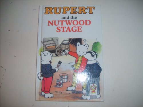 Beispielbild fr Rupert and the Nutwood Stage zum Verkauf von AwesomeBooks