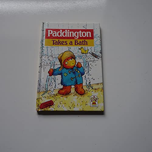 Stock image for Paddington Takes a Bath for sale by AwesomeBooks